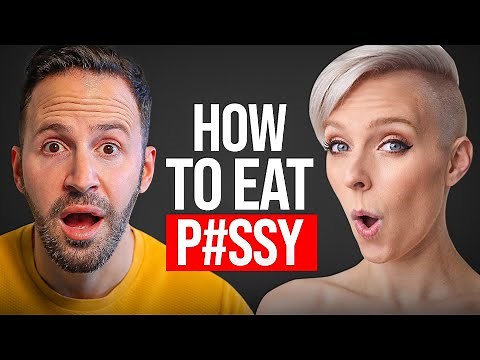 How To Eat P#ssy