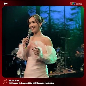 18 reactions | Lần đầu hoà giọng của Ái Phương và Trương Thảo Nhi với ca khúc "Nghe mưa"   Cassette Hoài niệm | 20h Chủ nhật | VTV3 | VTVGo | VTV SHOWS | Facebook