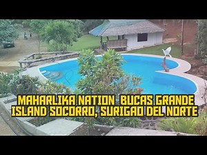 Maharlika Nation at Bucas Grande Island