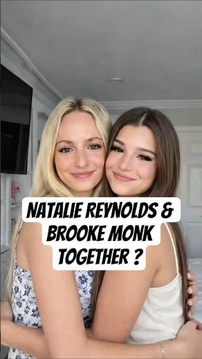 Natalie Reynolds And Brooke Monk Were Just Seen Together In Online Leaked Videos! How Do You Feel?