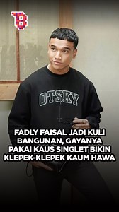 75K views · 3.4K reactions | Momen Fadly Faisal jadi kuli bangunan, gayanya pakai kaus singlet bikin klepek-klepek kaum. Pada pengen dibangunkan rumah tangga nih. | Brilio Video Indonesia | Facebook