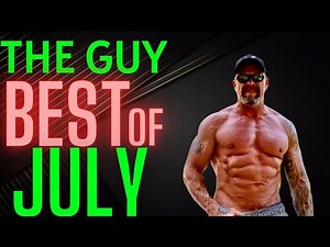 The Guy - BEST of July - The Guy Show Ep.4