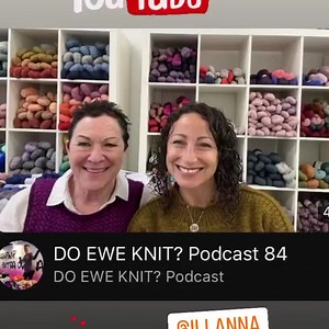 Podcast 84 now up On You Tube . See what we are knitting and all our test knits 臨  #sneakpeakofkits #knittersoftheworld dekpodcast84 | Do Ewe Knit? | Facebook