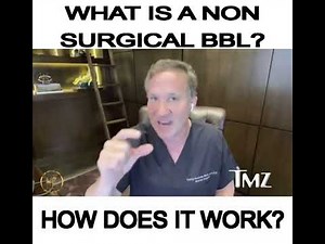 What is the Non Surgical BBL and How does it work