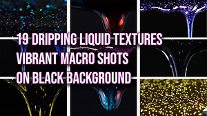 19 Dripping Liquid Textures – Vibrant Macro Shots on Black Background | Stock Photos for Creative 2160p 4k - Etsy