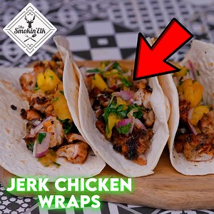The Ultimate Grilled Jerk Chicken Wraps With A Burnt Pineapple Salsa! | The Smokin' Elk