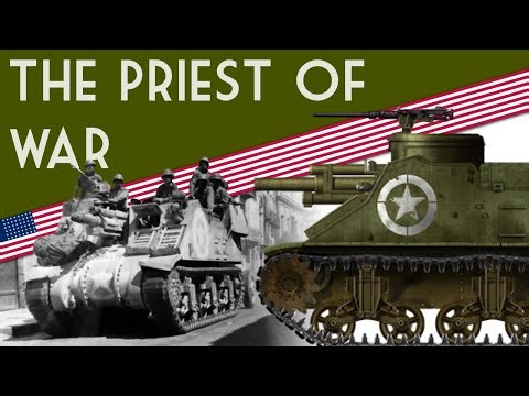 Baptism by Fire | 105 mm Howitzer Motor Carriage M7 “Priest”