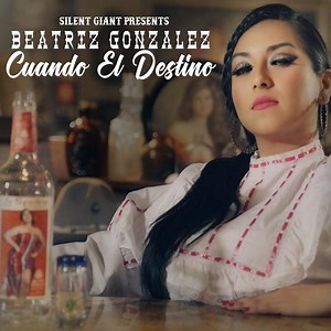 Cuando el Destino - Letra - Beatriz Gonzalez