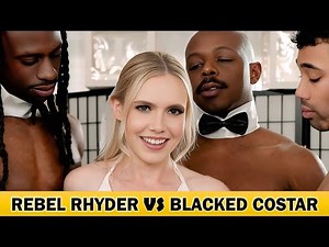 Rebel rhyder vs blacked costar ❤