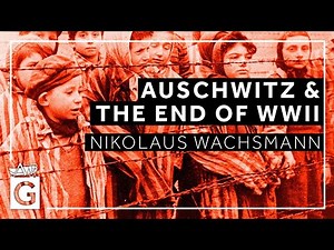 Fatal Months: Auschwitz and the End of the Second World War - Nikolaus Wachsmann