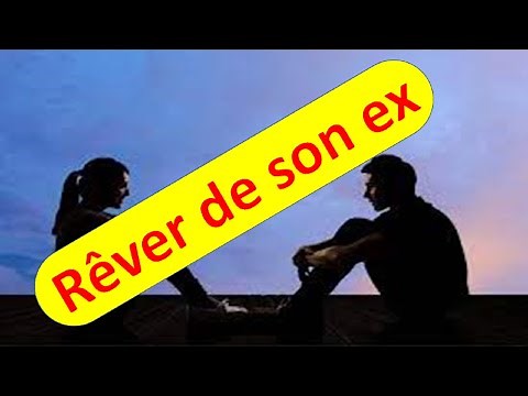 rêver de son ex