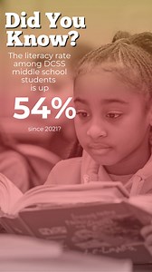 1.6K views | DID YOU KNOW? Literacy rates for middle school students in the DCSS are up 54% since 2021? #Progress | Dougherty County School System | Facebook