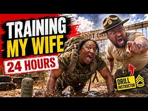 I Trained My Wife Like a Drill Instructor for 24 Hours! I Throwback Thursday