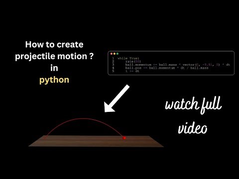 Projectile motion in python. Vpython 43
