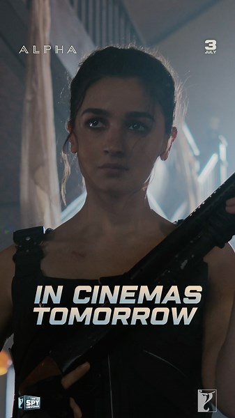 #Alpha in cinemas tomorrow. Book your tickets now. #AliaBhatt #Sharvari #AnilKapoor #BobbyDeol