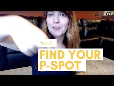 How to Find Your P-Spot | Prostate Massage & Orgasms