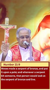 2.9K views · 128 reactions | As Moses lifted the Bronze serpent | Fr Jose Vettiyankal | Facebook