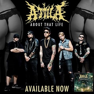 The New ATTILA Song Is The Worst Thing I've Ever Heard (This Week) - Metal Injection