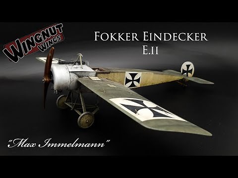 Wingnut Wings Fokker E.ii "Max Immelmann" 1/32 Build