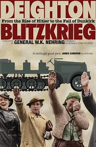 Blitzkrieg: From the Rise of Hitler to the Fall of Dunkirk - Alchetron, the free social encyclopedia