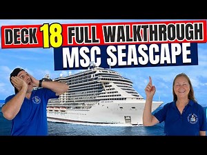MSC Seascape Public Deck 18 | Tall Man's Cruise Adventures
