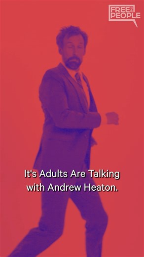 Episode 2 of Adults are Talking with Andrew Heaton featuring interviews with Aella and Brian Brushwood is out now! check it out below. | Free the People