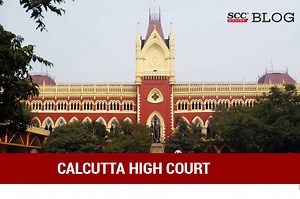 Calcutta High Court set asides Central Government Industrial Tribunal cum Labour Court decision on appeal's maintainability | SCC Blog