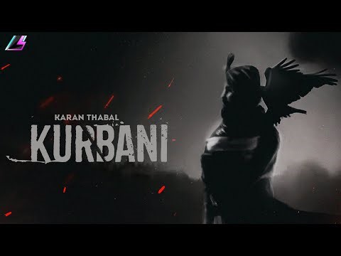 Kurbani - Karan Thabal (Lyrical Video) | MXRCI | Legacy Records