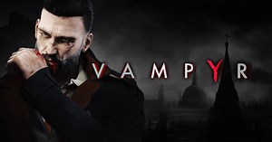 Análisis de Vampyr - NextGame.es | Tu web de videojuegos, cine y series