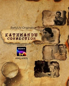 23rd April is the date when the mystery behind these 3 deadly cases will enclose the truth behind this Kathmandu Connection. #KathmanduConnection - streaming from 23rd April exclusively on #SonyLIV #AmitSial #AkshaPardasany #AnshumaanPushkar #GopalDatt #SachinPathak #AjayRai #JarPictures #SnehaKhanwalkar #ZakirHussain #AnuraagArora #DanishKhan #AshishGolwalkar #SaugataMukherjee | Sony LIV