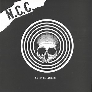 N.C.C. - To Hell & Back