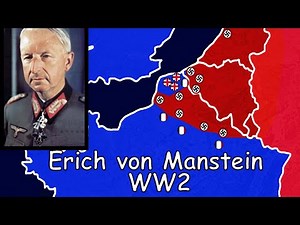 Best Commander of WW2: Erich von Manstein | Animated History