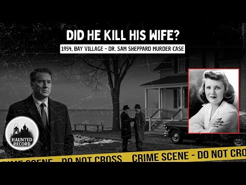 The Murder That Shook America: Marilyn Sheppard (1954, Bay Village)