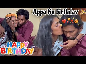 Happy Birthday APPA! ❤️🫂 Celebration 🎉 Love u pah! ❤️‍🔥🦋