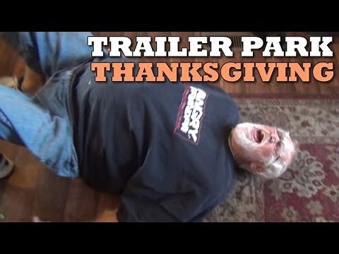 A Trailer Park Thanksgiving