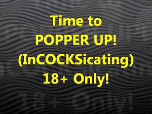 Bizarre Poppers training (big dick)