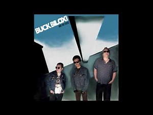 Buck Biloxi and the Fucks - Buck Biloxi and the Fucks (2015) [Full Album]