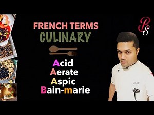 FRENCH TERMS | BAKERY | Part 1| Culinary |