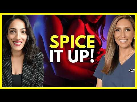 Spicing Up Your Sex Life? Tips to Have the Best Bedroom Experience ft. Dr. Amy Pearlman