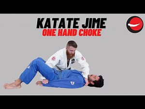 Katate Jime || One Hand Choke