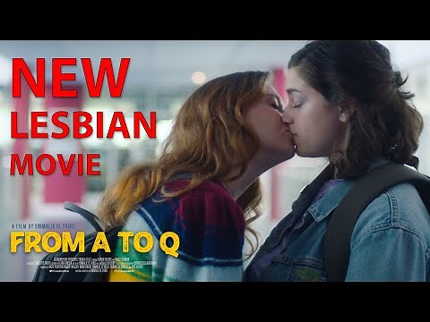“From A to Q” - New lesbian short film (FULL) | Queer, LGBTQ+, Gay, Bisexual, Pride
