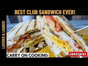Chicken Club Sandwich Recipe | Easy Homemade Sandwich for Lunch or Snacks