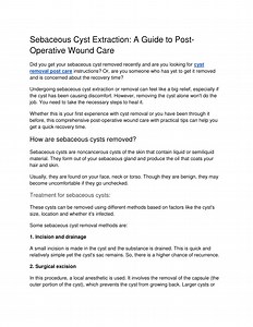 Sebaceous Cyst Extraction_ A Guide to Post-Operative Wound Care - SlideServe