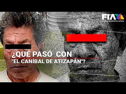 ¿#QuePasóCon Andrés Filomeno Mendoza, alias "El Caníbal de Atizapán"?