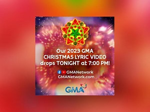 GMA Christmas Station ID lyric video, mapapanood na!