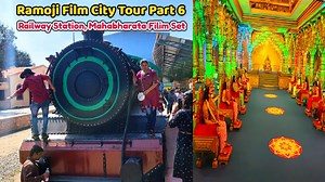 Ramoji Film City Tour Part 6 | Mahabharat & Ramayana shooting location | Railway Station & Train Set #Mahabharat #Ramayan #railwaystation #filimset #shooting #ramojifilmcity #hyderabad #ramoji #india #hyderabaddiaries | South Tube