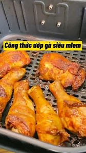 1.9M views · 33K reactions | Công Thức Đùi Gà chiên nồi chiên không dầu ngon bất bại ăn hoài không ngán nha | Ông Anh thích nấu ăn | Facebook