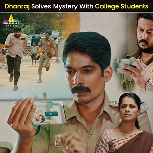 1.9M views · 51K reactions | Dhanraj Solves Mystery With College Students #BujjiIlaRaa #Dhanraj #Sunil #ChandiniTamilarasan #SrikanthIyyengar #SatyaKrishnan #TemperVamsi #Investigation #Chasing #BestScenes #KannadaMovieScenes #SriBalajiVideo | Sri Balaji Kannada Cinema | Facebook