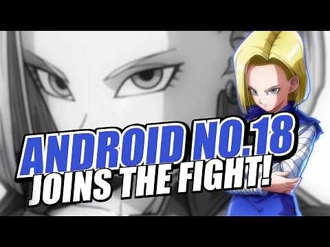Dragon Ball FighterZ Character Trailer | Android 18