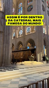 181K views · 5.1K reactions | Assim é por dentro da Catedral de Notre Dame de Paris!  | Quatro Viajantes | Facebook
